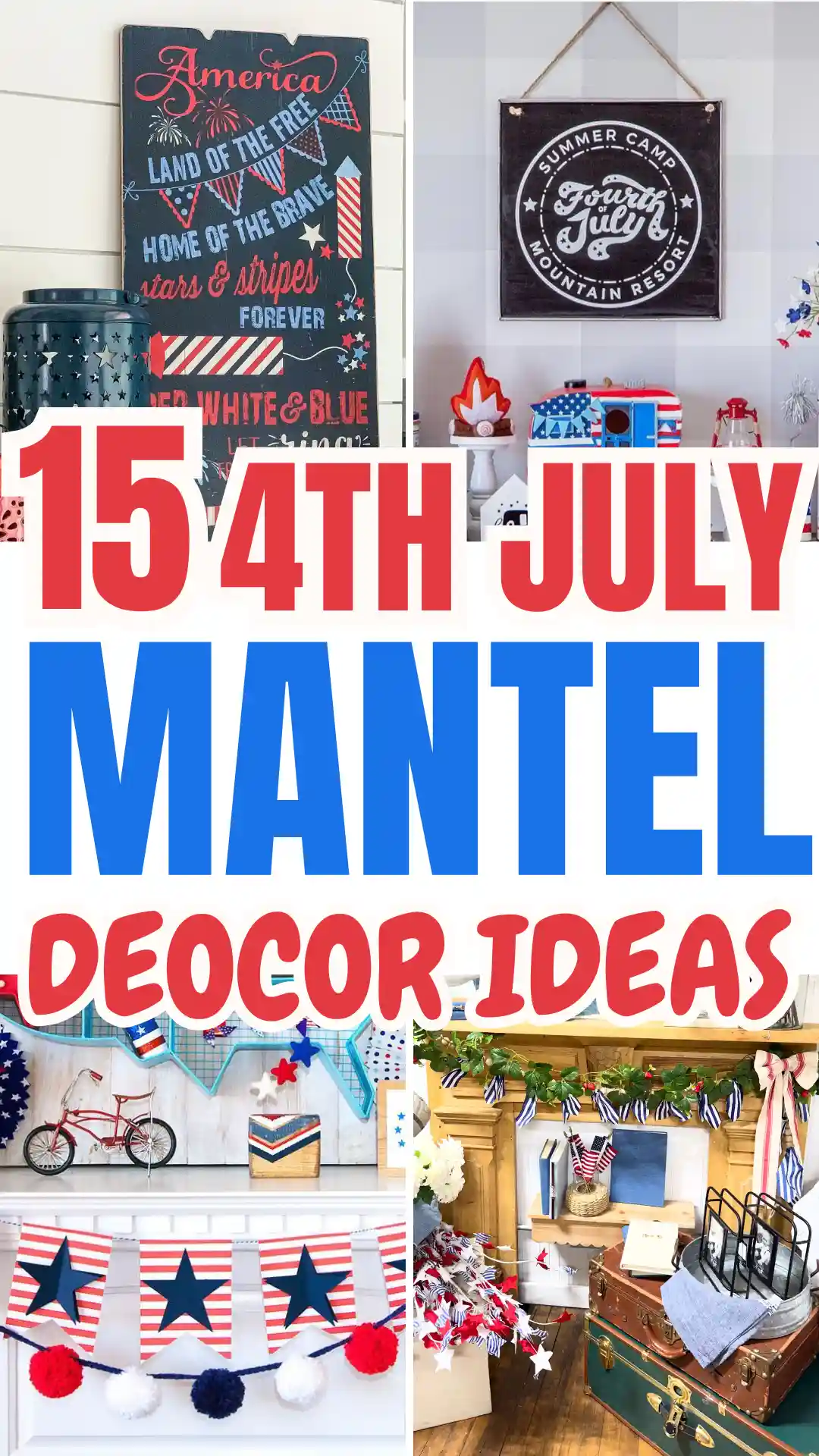 15 4 th July Mantel decor Ideas